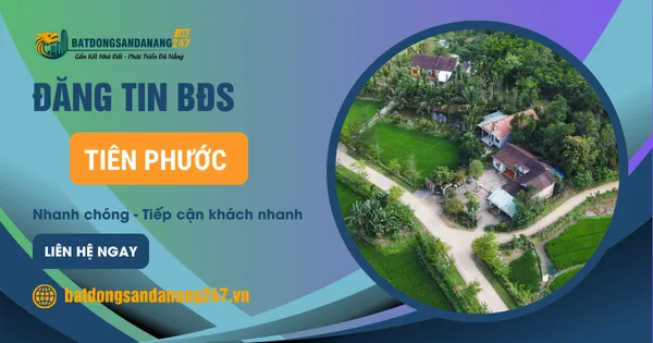 Có Nên Đầu Tư Đất Tiên Phước Không?