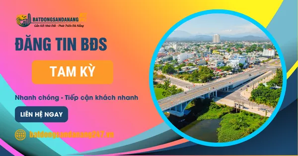 Dự Án Giao Thông Tại Tam Kỳ Được Quan Tâm