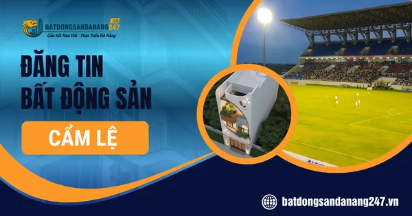 Giá Nhà Đất Cẩm Lệ Đang Thay Đổi Ra Sao?