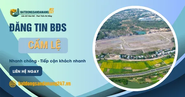 Giá Nhà Đất Cẩm Lệ Mới Nhất 2026 Có Gì Thay Đổi?