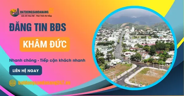 Khu Dân Cư Đáng Sống Tại Khâm Đức