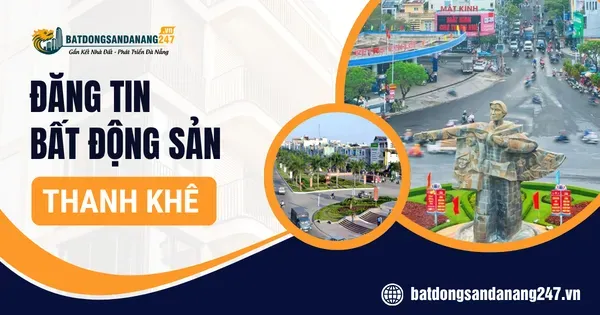 Nhà Đất Thanh Khê Có Gì Khác So Với Cẩm Lệ?