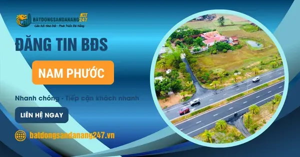 Những Tuyến Đường Quan Trọng Tại Nam Phước
