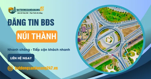 Những Tuyến Đường Quan Trọng Tại Núi Thành