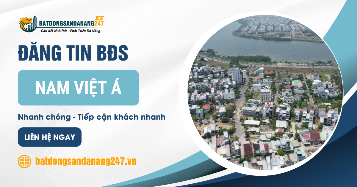 So Sánh Giá Đất Nam Việt Á Và Hòa Xuân Đà Nẵng