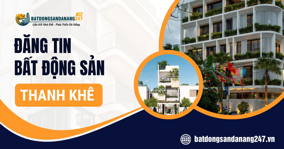 Khu nhà ở Thanh Khê & trung tâm Đà Nẵng luôn giữ giá