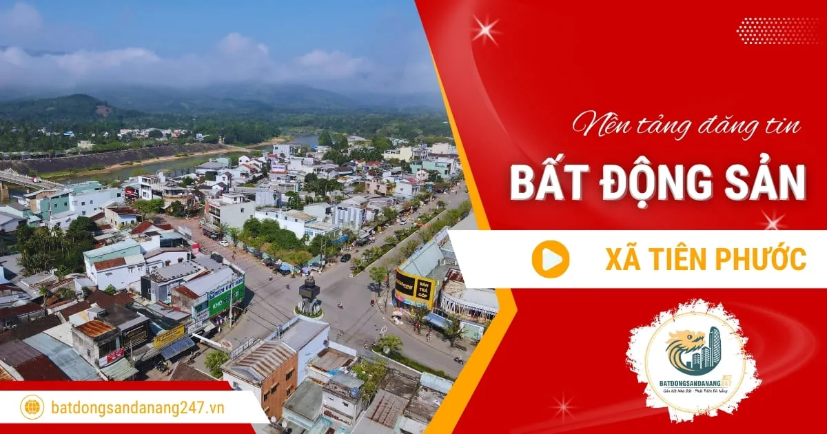 Giá nhà đất Xã Tiên Phước Đà Nẵng